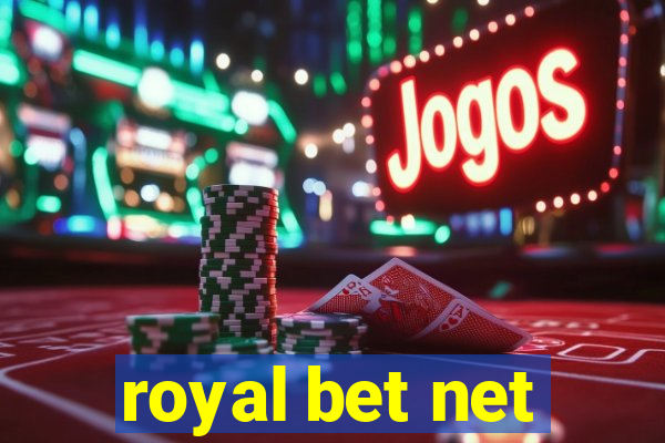 royal bet net